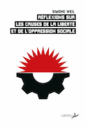 Réflexions sur les causes de la liberté et de l'oppression sociale